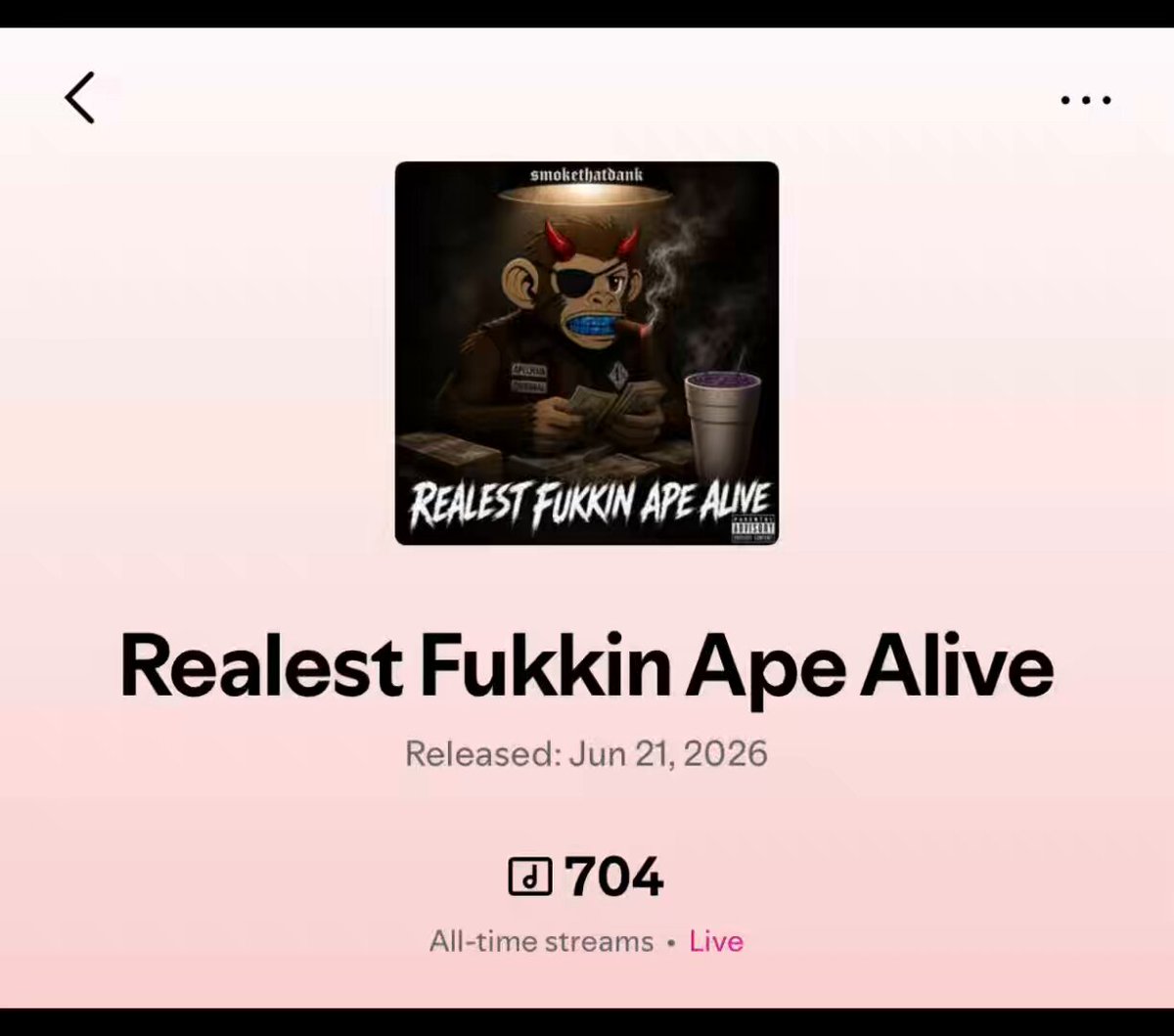 The image shows a poster for an album titled "Realest Fukin ape alive" by a band called "Funkin' Monkey". The poster features a cartoon monkey holding a cup of coffee, with the text "Gm fam My new album already has over 700 plays on Spotify Over 4,000 plays on SoundCloud Critics are calling it the best album of 2026 I appreciate everybody that played it so far I put a lot of time & effort into my music". The poster also includes the release date and number of plays for the album.