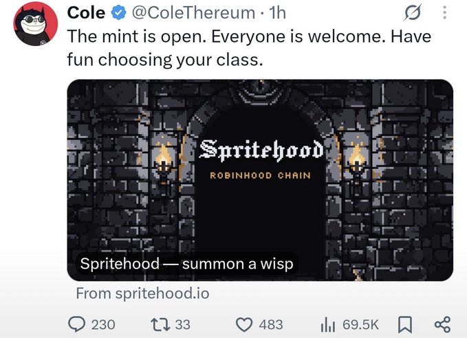 A tweet from Cole (@ColeThereum) announces "The mint is open. Everyone is welcome. Have fun choosing your class," featuring a pixelated dungeon-themed promotional image for "Spritehood — Robinhood Chain" with the caption "Spritehood — summon a wisp." The post has 230 replies, 33 reposts, 483 likes, and 69.5K views, tying into Cole's history of NFT involvement with Pudgy Penguins as he promotes this new Spritehood NFT mint.