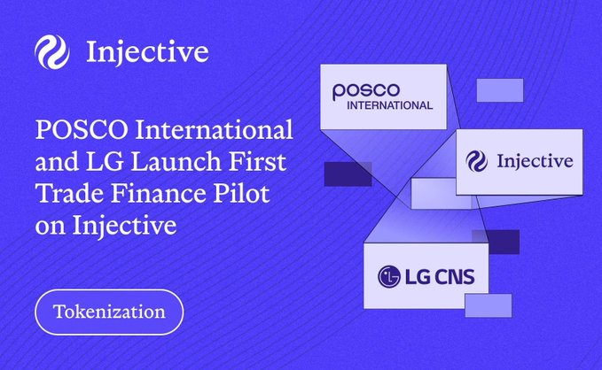 An Injective branded graphic announces 'POSCO International and LG Launch First Trade Finance Pilot on Injective', featuring logos for Posco International, Injective, and LG CNS with a 'Tokenization' tag.