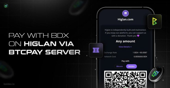 An advertisement reading "PAY WITH BDX ON HIGLAN VIA BTCPAY SERVER" showing a mobile phone displaying a donation page on Higlan.com with Bitcoin/Beldex payment options and a QR code.