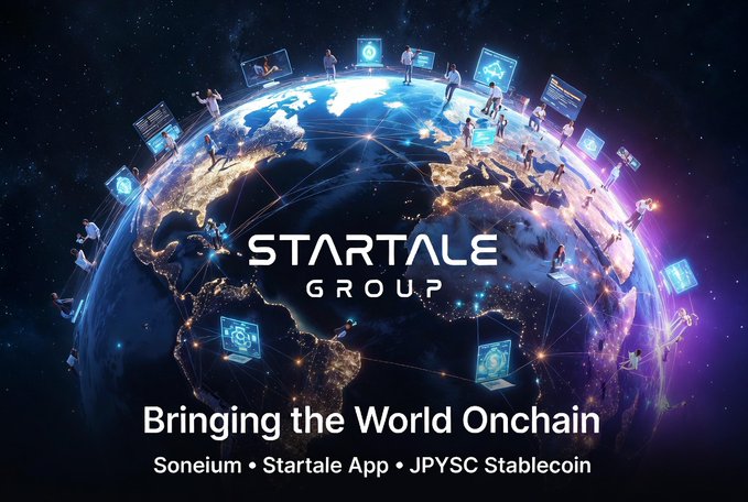 A promotional graphic for 'STARTALE GROUP' featuring a stylized Earth with network connections and people around it, with the tagline 'Bringing the World Onchain' and listing Soneium, Startale App, and JPYSC Stablecoin.