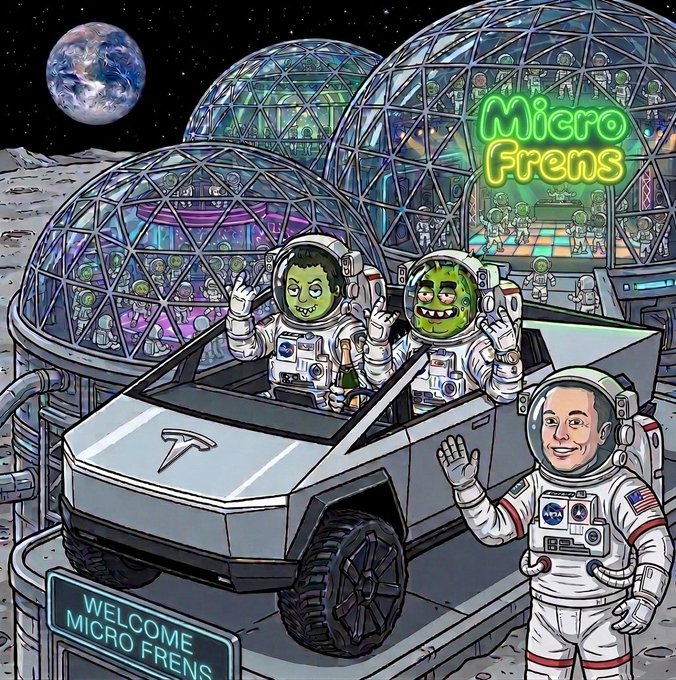 A colorful cartoon illustration shows astronauts and Shrek-like characters in a Tesla Cybertruck on a lunar base with geodesic dome habitats, labeled 'Micro Frens' and 'WELCOME MICRO FRENS' on a sign.