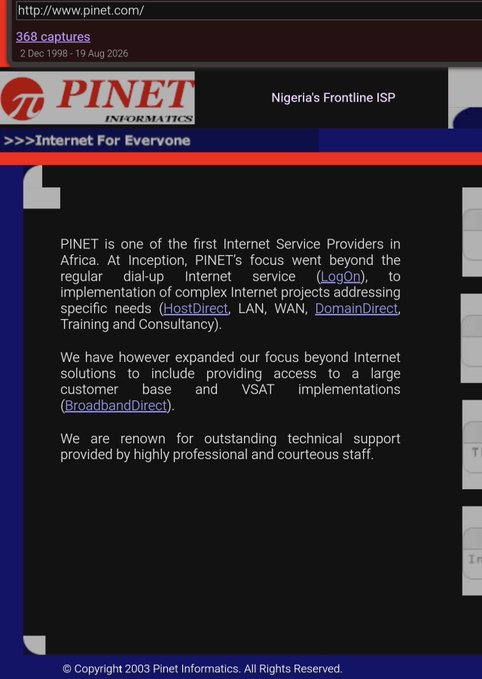 The image shows an archived webpage from pinet.com (captured between 1998-2026 with 368 captures), featuring Pinet Informatics, described as "Nigeria's Frontline ISP," with the tagline ">>>Internet For Everyone." The site, copyright 2003, promotes PINET as one of Africa's first Internet Service Providers, offering services like dial-up internet (LogOn), LAN/WAN solutions (HostDirect), domain hosting (DomainDirect), and broadband/VSAT implementations (BroadbandDirect). This archival snapshot supports the accompanying post about pinet.com's history as a Nigerian ISP-owned domain from 2003 until approximately 2018.