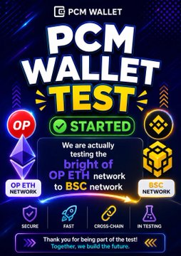 The image announces "PCM WALLET TEST STARTED," indicating that PCM is actively testing its cross-chain functionality on the bright of OP ETH network to BSC network. It highlights the wallet's key features—Secure, Fast, Cross-Chain, and In Testing—and concludes with a thank you message to participants joining the test.

This aligns with the post by visually reinforcing that the cross-chain feature is still in testing and not yet live on the mainnet.