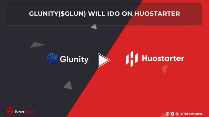 The image is a promotional graphic announcing that GLUnity ($GLUN) will hold its IDO on Huostarter, featuring the logos of both Glunity and Huostarter on a split dark-blue and red background.