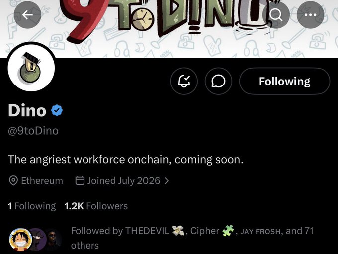 The image shows a Twitter/X profile page for "Dino" (@9toDino), a verified account with 1.2K followers, bio reading "The angriest workforce onchain, coming soon." with location listed as Ethereum and joined July 2026, aligning with the post's promotion of the project as an upcoming Ethereum-based NFT collection with 5,555 supply.