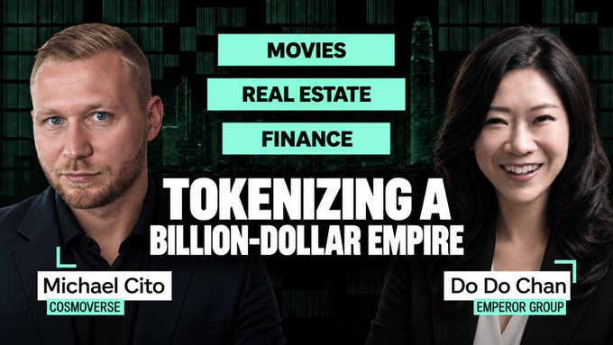 A graphic promoting "TOKENIZING A BILLION-DOLLAR EMPIRE" features headshots of "Michael Cito" from "COSMOVERSE" and "Do Do Chan" from "EMPEROR GROUP", with categories "MOVIES", "REAL ESTATE", and "FINANCE" above.