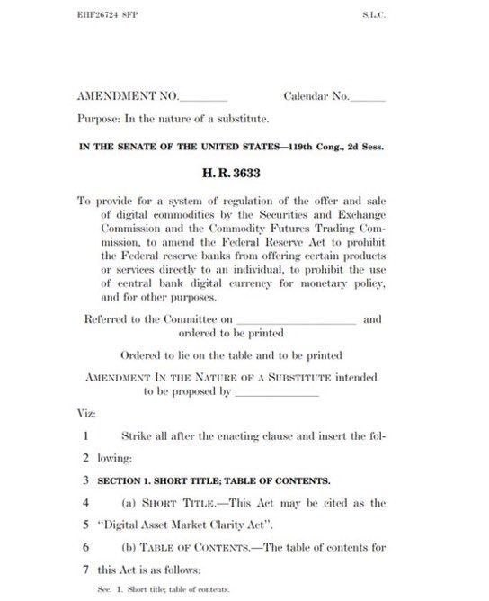 The image shows the first page of a Senate amendment document (EHf26724 SFP) related to H.R. 3633, which would establish the "Digital Asset Market Clarity Act" to regulate digital commodity sales and prohibit central bank digital currency. This legislative text supports the post's claim about the Crypto Clarity Act's ethics rules, as it displays the formal amendment in the nature of a substitute for this digital asset regulation bill.