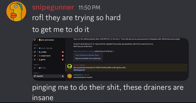 A Discord screenshot shows user 'snipegunner' commenting 'rofl they are trying so hard to get me to do it' and 'pinging me to do their shit, these drainers are insane' about Browser Farcaster notifications.