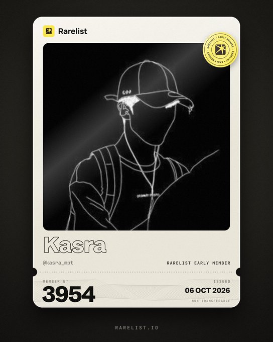 A digital membership card from Rarelist for 'Kasra' (@kasra_mpt), displaying member number 3954, issued 06 OCT 2026, featuring a stylized outline sketch of a person wearing a cap.