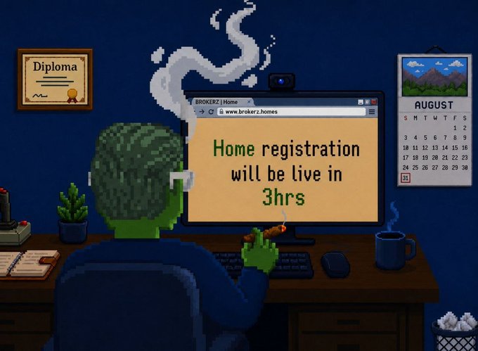 A green-skinned pixel art character smokes while sitting at a computer displaying a countdown message reading "Home registration will be live in 3hrs" on the website brokerz.homes, promoting an upcoming Brokerz NFT mint for CODE holders. The scene includes a diploma on the left wall and an August calendar on the right, with the 31st highlighted, setting the scene for the imminent NFT home registration launch.