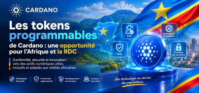 A promotional graphic in French for Cardano ('Les tokens programmables de Cardano: une opportunité pour l'Afrique et la RDC'), featuring the Democratic Republic of Congo flag and highlighting KYC, AML, transfer restrictions, and sanctions control features.