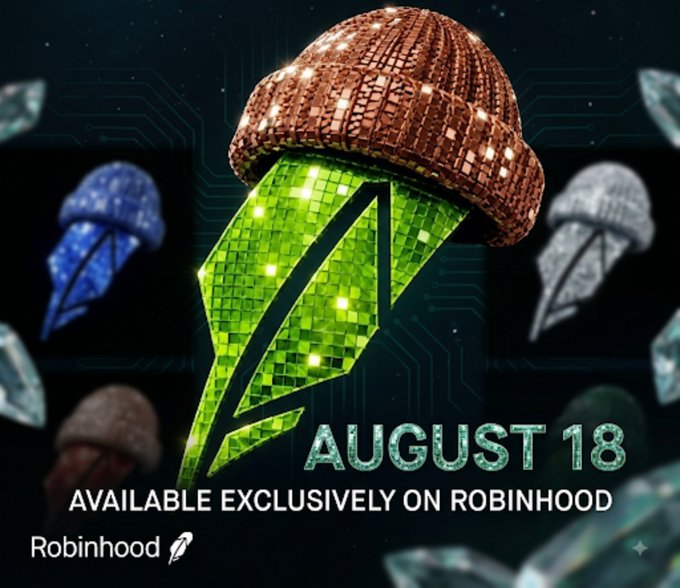 An advertisement displays a disco ball-style logo wearing a beanie with the text 'AUGUST 18' and 'AVAILABLE EXCLUSIVELY ON ROBINHOOD' along with the Robinhood logo.