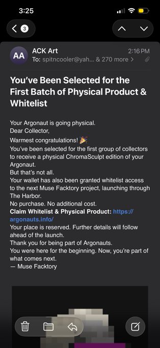 An email screenshot from ACK Art sent at 2:16 PM to 'spitncooler@yah...' and 270 more recipients announces: 'You've Been Selected for the First Batch of Physical Product & Whitelist,' stating the Argonaut is going physical and offering whitelist access to the next Muse Factory project via a link.