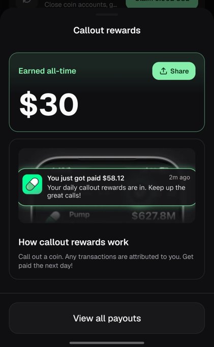 The image shows a "Callout rewards" screen displaying $30 earned all-time on the Pumpfun app, with a recent notification indicating a $58.12 payout received 2 minutes ago. This supports the post's claim of making money through callouts, with the $30 shown being part of the $58.12 reward mentioned.