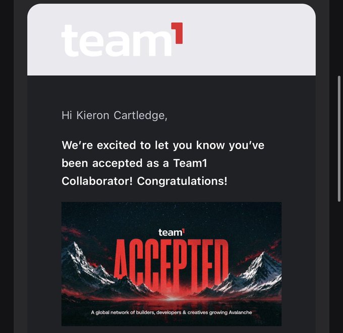 Team1 acceptance email addressed to Kieron Cartledge, congratulating them on becoming a Team1 Collaborator with the tagline 'A global network of builders, developers & creatives growing Avalanche'.