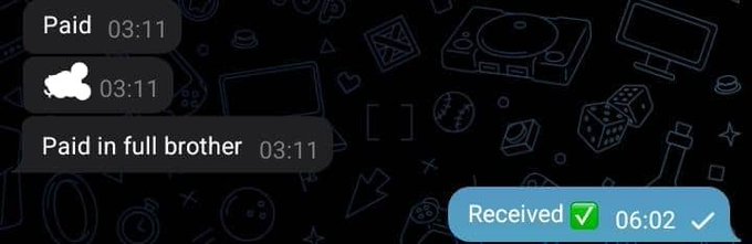 A messaging app screenshot showing a chat where someone says "Paid in full brother" at 03:11, followed by a "Received" confirmation message with a green checkmark at 06:02.