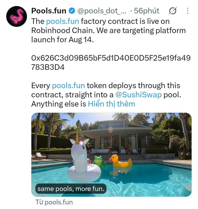 A tweet from verified account @pools_dot_... announces that the pools.fun factory contract is live on Robinhood Chain, targeting a platform launch for August 14, with the contract address 0x626C3d09B655bF5d1D40EOD5F25e19fa49783B3D4 and noting every pools.fun token deploys straight into a @SushiSwap pool. The accompanying image shows pool floats—including a unicorn and rubber duck—in a luxurious swimming pool with the text "same pools, more fun."