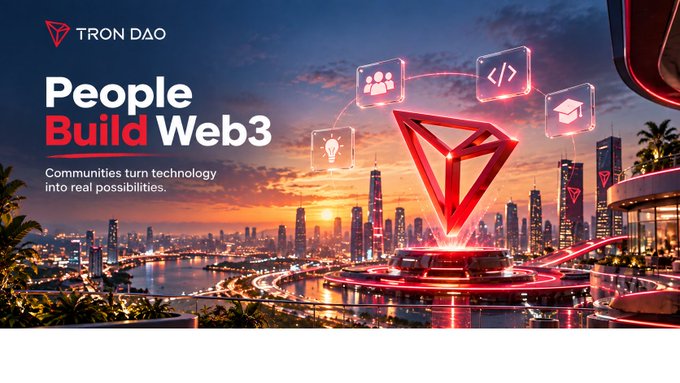 A promotional graphic for TRON DAO reads 'People Build Web3' with the tagline 'Communities turn technology into real possibilities,' featuring a futuristic cityscape and the TRON logo.