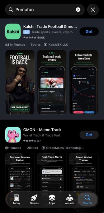 A mobile app store search results page shows the query "Pumpfun" and the top result is "Kalshi: Trade Football & mo..." by KalshiEX LLC, with a "Get" button.