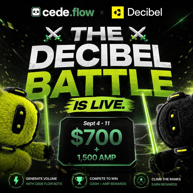 A promotional graphic for 'THE DECIBEL BATTLE IS LIVE' running Sept 4-11, featuring two furry mascots (one yellow, one black) with green lightsabers, advertising a $700 + 1,500 AMP prize pool by cede.flow x Decibel.