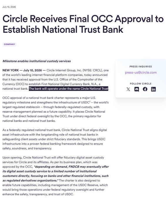 The image shows a press release dated July 10, 2026, headlined "Circle Receives Final OCC Approval to Establish National Trust Bank," announcing that Circle Internet Group (NYSE: CRCL) has received approval from the U.S. Office of the Comptroller of the Currency (OCC) to establish First National Digital Currency Bank, N.A., operating as Circle National Trust, marking a major U.S. regulatory milestone for USDC. The article notes Circle National Trust will offer federally-regulated digital asset custody and may eventually provide custody services directly to institutional clients, aligning with the post's emphasis on Circle advancing USDC as trusted, federally-regulated digital dollar infrastructure under OCC oversight.