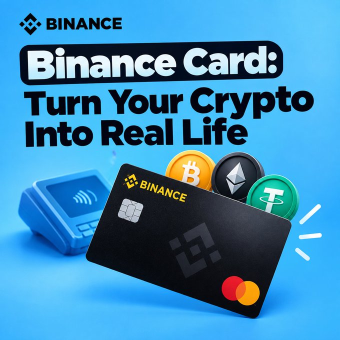 A Binance Card advertisement features a black credit card alongside Bitcoin, Ethereum, and Tether coin graphics with the text 'Turn Your Crypto Into Real Life' on a light blue background.
