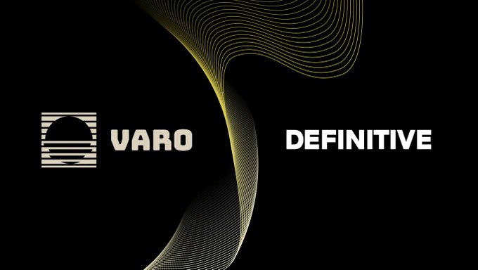 A sleek black promotional graphic displays the VARO and DEFINITIVE logos alongside a glowing yellow abstract wave design, visually uniting the two brands to illustrate the partnership. The image supports the announcement that Definitive now supports all Varo tokens with full trading capabilities from launch.