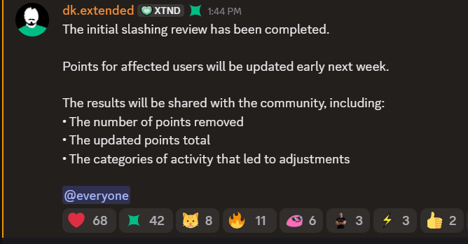 A Discord message from dk.extended in the XTND channel stating that the initial slashing review has been completed and points will be updated early next week.