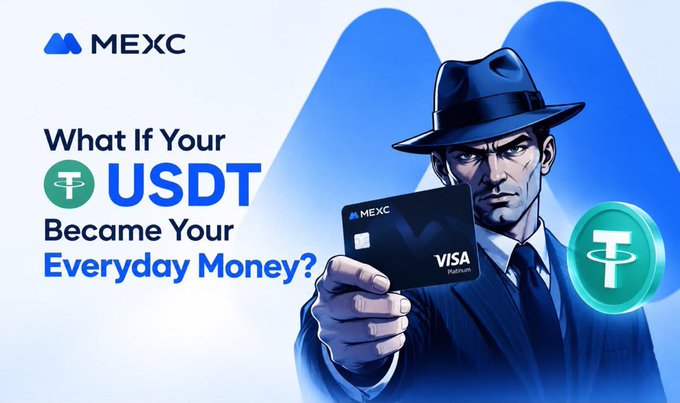 A promotional advertisement features a man in a fedora holding a MEXC VISA card, with text reading "MEXC", "What If Your USDT Became Your Everyday Money?" alongside the USDT (Tether) logo.