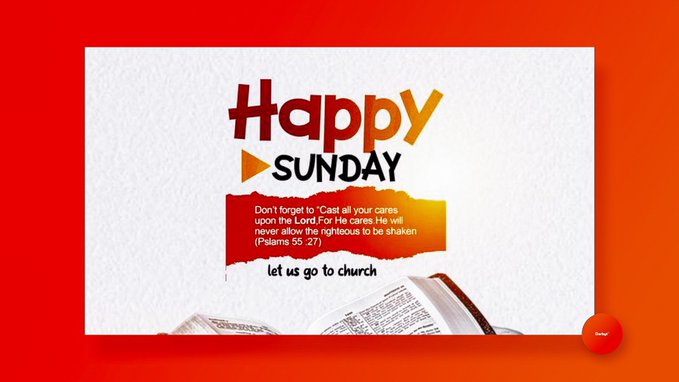 A 'Happy Sunday' religious graphic featuring a Bible verse from Psalms 55:22 with the message 'let us go to church' over an open Bible image.