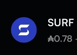 A cryptocurrency ticker display showing the SURF token logo (blue circle with white S symbol) at a price of ₦0.78.