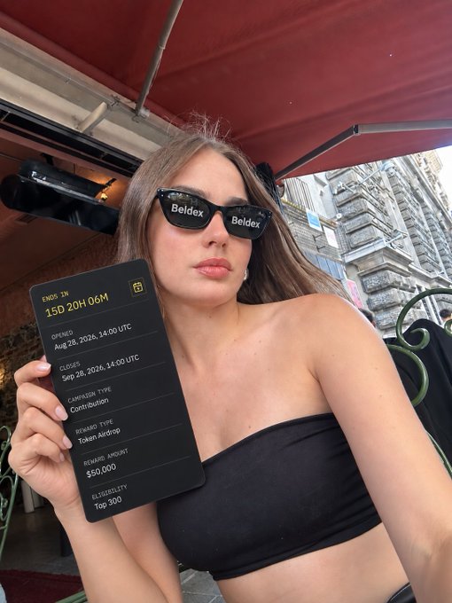 A woman wearing black 'Beldex' sunglasses holds up a black card displaying crypto airdrop details: 'ENDS IN 15D 20H 06M, Aug 28, 2026, 14:00 UTC, Sep 28, 2026, 14:00 UTC, CAMPAIGN TYPE Contribution, REWARD TYPE Token Airdrop, REWARD AMOUNT $50,000, ELIGIBILITY Top 300.'
