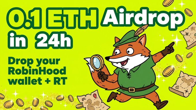 A cartoon fox dressed as Robin Hood promotes a "0.1 ETH Airdrop in 24h" giveaway on a bright green background, instructing viewers to drop their RobinHood wallet and retweet, matching the post's call for participants to tag @FoxyHoodX for a chance to win $ETH (~$180) with the $ROBFOX #Robinhood token involved.