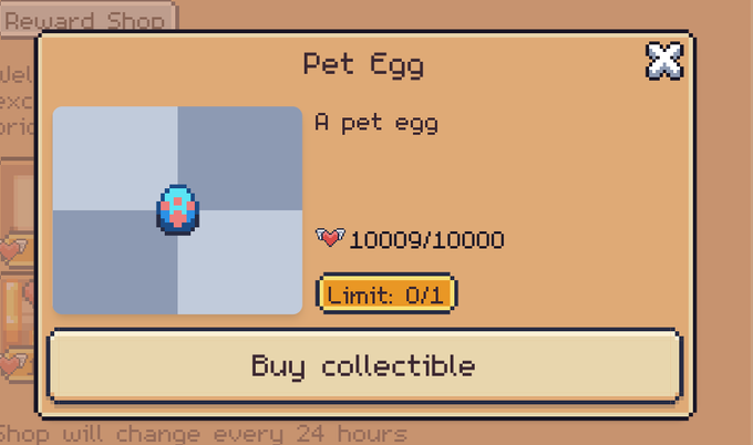 A pixel art user interface for a 'Reward Shop' displaying a 'Pet Egg' item priced at 10009/10000 currency, with a 'Limit: 0/1' indicator and a 'Buy collectible' button.