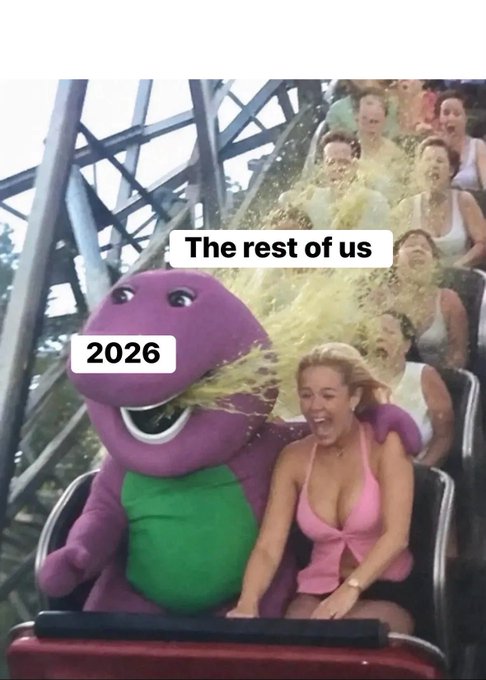 A meme image showing the Barney character edited onto a roller coaster with a woman, labeled "2026" on Barney and "The rest of us" on the screaming passengers.