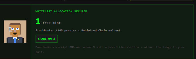 A dark-themed digital interface showing a pixel art character on the left, with green text reading 'WHITELIST ALLOCATION SECURED', '1 free mint', and 'StonkBroker #145 preview - Robinhood Chain mainnet'.