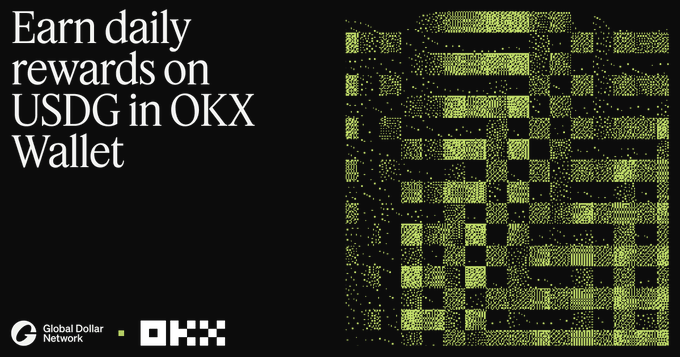 A promotional graphic with the text 'Earn daily rewards on USDG in OKX Wallet' on a black background, featuring a pixelated green cube design. Logos for Global Dollar Network and OKX appear at the bottom.