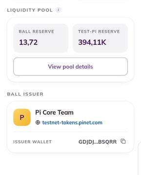 The image displays a "Liquidity Pool" section showing a BALL Reserve of 13.72 and a TEST-PI Reserve of 394.11K, with the BALL Issuer identified as the "Pi Core Team" at testnet-tokens.pinet.com. It relates to the post by illustrating the improved token wallet interface on Pi Network's testnet, showcasing how liquidity pool balances and issuer details are now more clearly displayed as a precursor to Mainnet activation and Pi Launchpad synchronization.