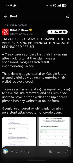 A mobile screenshot of a reposted article from Bitcoin News headlined 'TREZOR USER CLAIMS LIFE SAVINGS STOLEN AFTER CLICKING PHISHING SITE IN GOOGLE SPONSORED RESULT,' detailing a phishing scam.