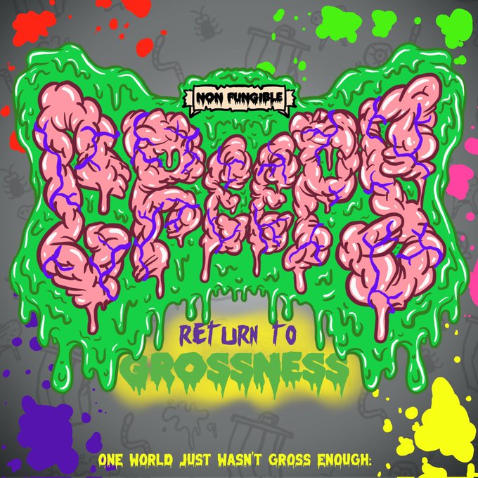 A stylized, slime-textured poster with pink guts spelling out 'TERRA HELL' dripping green slime, with text 'NON FUNGIBLE', 'RETURN TO GROSSNESS', and 'ONE WORLD JUST HASN'T GROSS ENOUGH.'