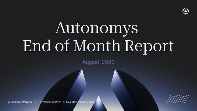 A dark-themed title slide for an 'Autonomys End of Month Report' dated August, 2026, with a geometric logo at the bottom.