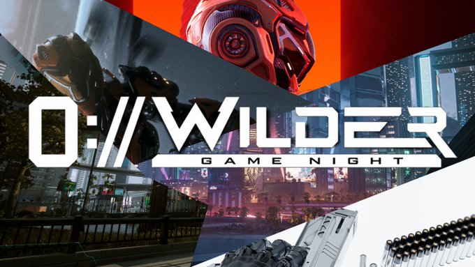 The image is a promotional graphic for "0://WILDER GAME NIGHT," featuring the title text overlaid on a sleek, futuristic cityscape background with bold orange and dark tones. It visually represents the gaming event referenced in the post, which invites players to join in Blaze Stream's Discord at 9PM UTC for rewards while playing and streaming Wilder World.