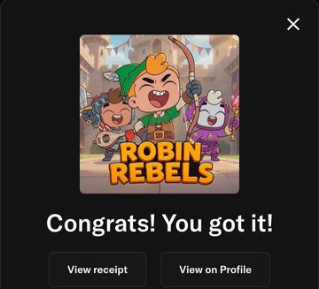 A mobile app notification screen showing 'Congrats! You got it!' for a game called 'ROBIN REBELS' with buttons for 'View receipt' and 'View on Profile'.