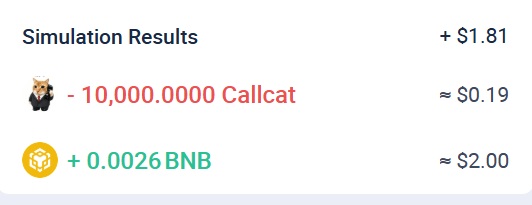 A simulation results screen showing a swap from 10,000.000000 Callcat tokens to +0.0026 BNB, resulting in +$1.81.