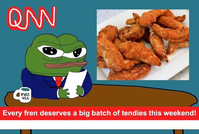 The image features a cartoon Pepe the Frog in a suit reading a paper next to a plate of fried chicken tenders, with the text "QNN" in the corner, "WAGMI WGA" on a coffee mug, and a banner reading "Every fren deserves a big batch of tendies this weekend!"—visually playing on the "$TENDIES" meme stock reference and weekend trading dip mentioned in the post.