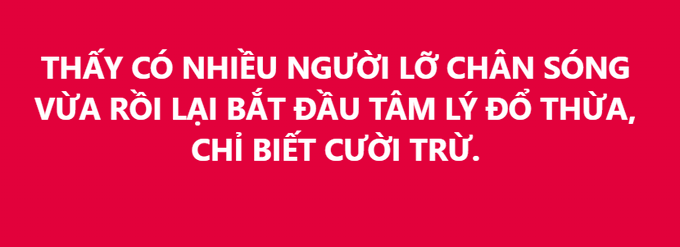 A red graphic with white Vietnamese text reading "THẤY CÓ NHIỀU NGƯỜI LỠ CHÂN SÓNG VỪA RỒI LẠI BẮT ĐẦU TÂM LÝ ĐỔ THỪA, CHỈ BIẾT CƯỜI TRỪ," which translates to the post's opening message about traders who missed the recent wave now resorting to blame-shifting mentality, prompting the author to only laugh in response.