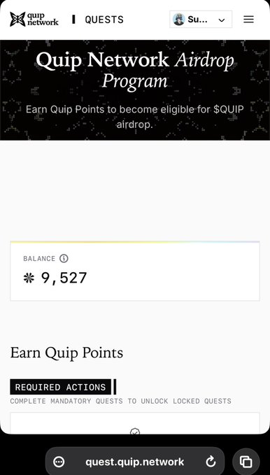 A screenshot of the Quip Network Airdrop Program page shows a user with a balance of 9,527 Quip Points, with sections for "Required Actions" and "Earn Quip Points" partially visible—relating to the post by suggesting the user is humorously thanking Quip Network for letting them farm points on the platform.