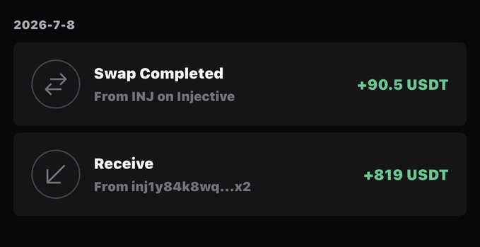 A dark-themed transaction history screen dated 2026-7-8 showing a 'Swap Completed' of +90.5 USDT from INJ on Injective and a 'Receive' of +819 USDT from address inj1ty84k8wq…x2.