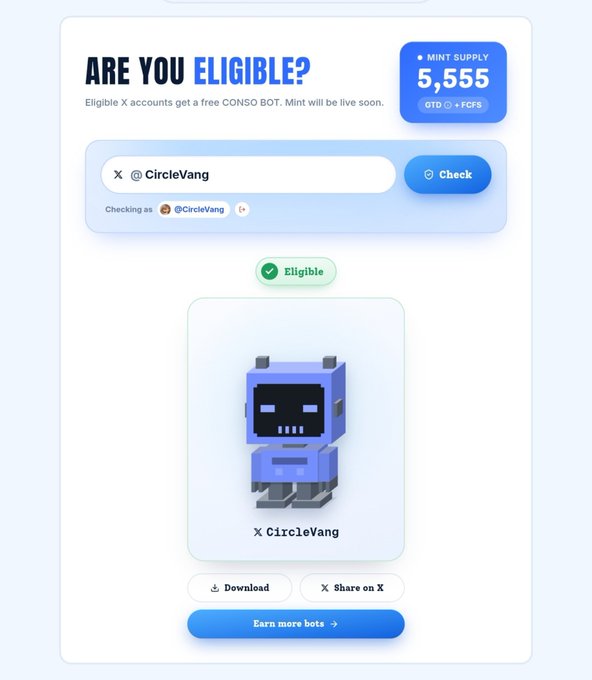 An eligibility check interface asking "ARE YOU ELIGIBLE?" for a free CONSO BOT, showing a mint supply of 5,555, with the account @CircleVang marked as eligible and displaying a blue pixelated robot character.